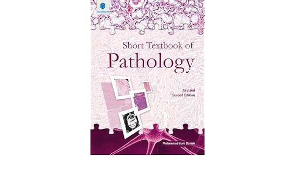 short textbook of pathology mohammad inam danish