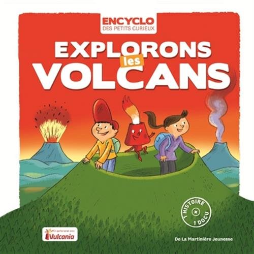 couverture de : Explorons les volcans