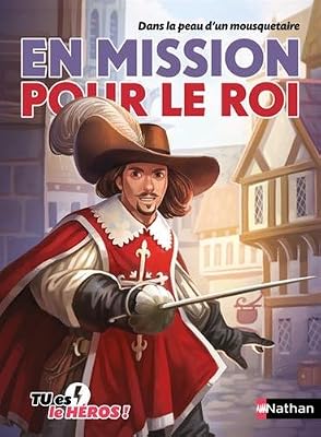 En mission pour le roi - livre dont tu es le héros - Dès 8 ans (12)