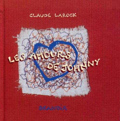 couverture de : Amours de Johnny (Les)