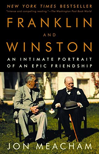 Franklin and Winston: An Intimate Portrait of an Epic Friendship livre