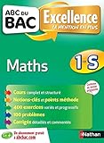 ABC du BAC Excellence Maths 1re S