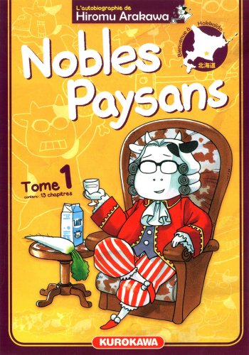 Nobles Paysans — Tome 1