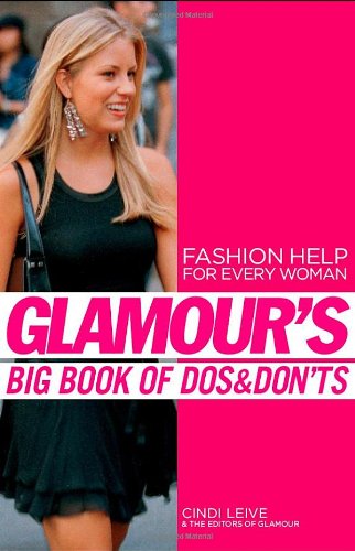 Download Glamour: The Big Book of Dos and Don'ts Download Glamour: The Big Book of Dos and Don'ts