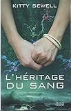 L'héritage du sang
