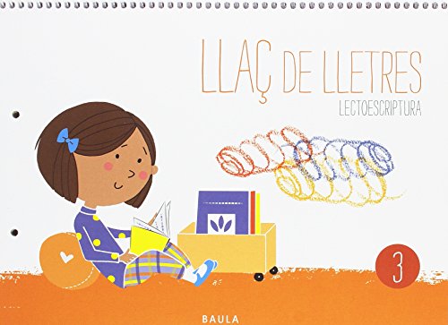 Llaç de Lletres Lectoescriptura 3 Infantil (Projecte Llaç de Lletres)