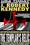 Image de The Templar's Relic (A James Acton Thriller, Book #4) (James Acton Thrillers) (English Edition)