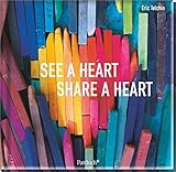 Image de See a heart, share a heart: Premium-Format 23 x 22 cm