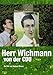 Denk ich an Deutschland - Herr Wichmann von der CDU [Import allemand]