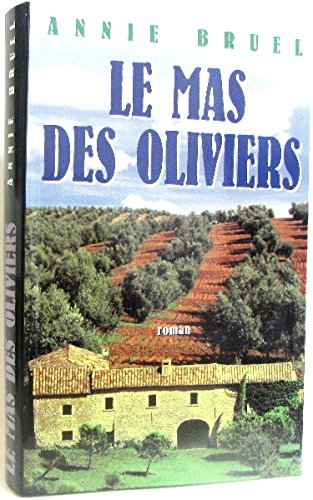 couverture de : Le mas des oliviers