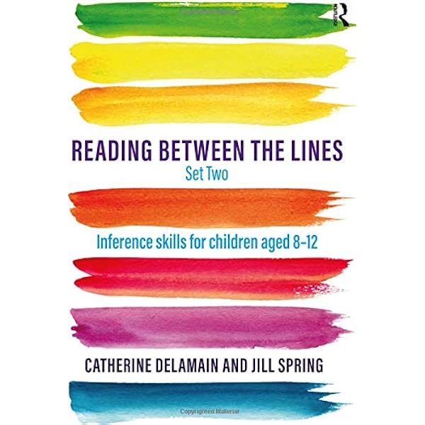 Reading Between The Lines Set Two Inference Skills For Children Aged 8 12 Amazon Co Uk Delamain Catherine Spring Jill Books