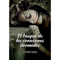 El bosque de los corazones dormidos (El bosque 1)