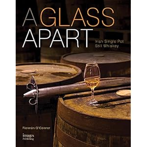 A Glass Apart : Irish Single Pot Still Whiskey