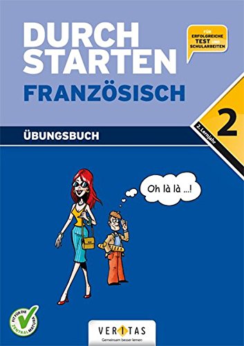 Durchstarten - Französisch - Neubearbeitung: 2. Lernjahr - Übungsbuch mit Lösungen