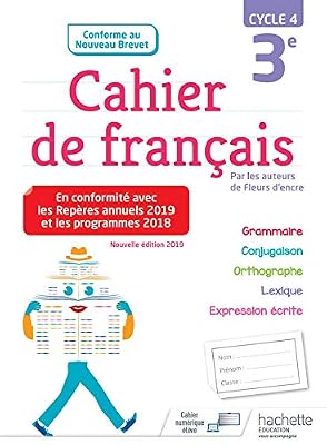 Hachette education Cahier de français cycle 4 / 3e - éd. 2019