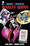 Harley Quinn: Mad Love by Paul Dini, Bruce Timm