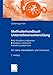 Methodenhandbuch Unternehmensentwicklung: Ist-Situation analysieren, Strategie entwickeln, Marke positionieren. Mit vielen Arbeitsblättern und Checklisten by 