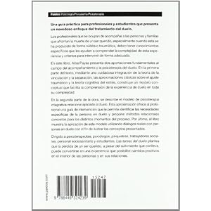 Las tareas del duelo: Psicoterapia de duelo desde un modelo integrativo-relacional (Psicología Psiquiatría Psicoterapia)