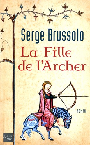Download La Fille de l'Archer (1) Download La Fille de l'Archer (1)