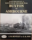 Image de Railways of the High Peak: Buxton to Ashbourne