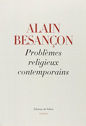 PROBLEMES RELIGIEUX CONTEMPORAINS en ligne PROBLEMES RELIGIEUX CONTEMPORAINS en ligne