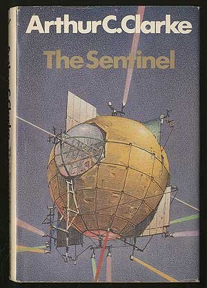 Download The Sentinel by Arthur C. Clarke (1983-08-01) Download The Sentinel by Arthur C. Clarke (1983-08-01)