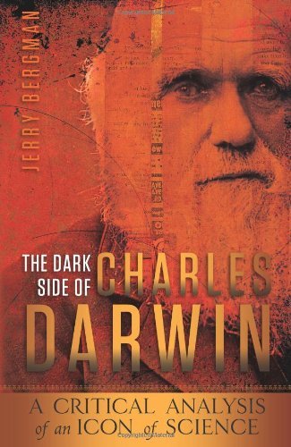 DARK SIDE OF CHARLES DARWIN PB by JERRY BERGMAN (2010-12-08) gratuit