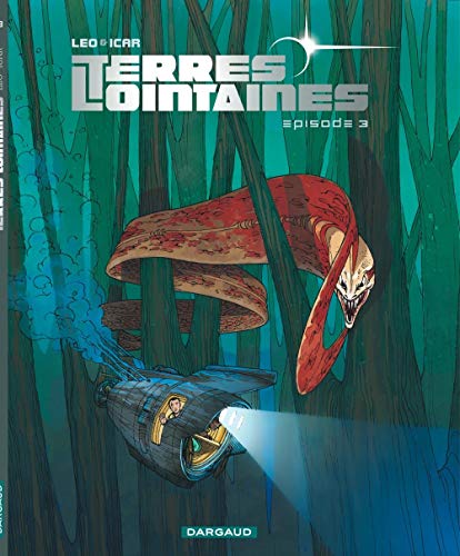 Terres Lointaines - tome 3 - Terres Lointaines (3) Terres Lointaines - tome 3 - Terres Lointaines (3)