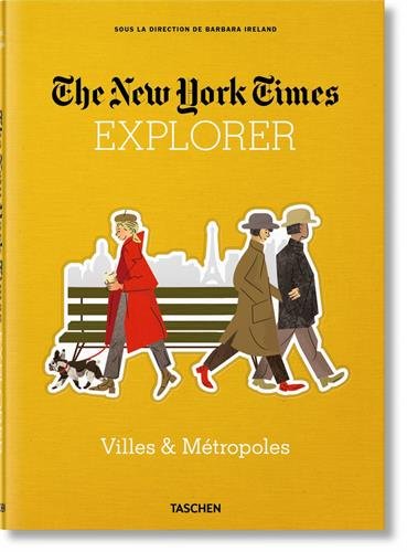 NYT Explorer. Villes & Métropoles en ligne NYT Explorer. Villes & Métropoles en ligne
