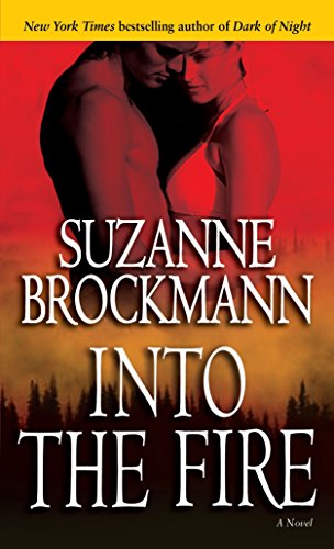 Preisvergleich Produktbild Into the Fire: A Novel (Troubleshooters, Band 13)