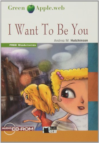 I WANT TO BE YOU (FREE AUDIO A2) (Black Cat Green Apple)