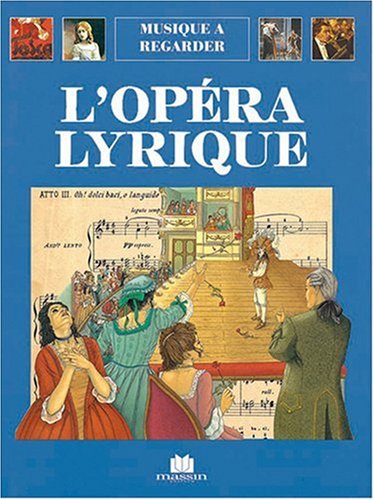 couverture de : L'Op&eacute;ra lyrique