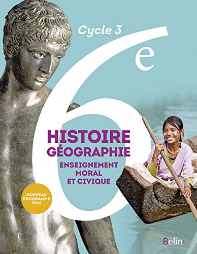 Histoire geographie emc6e (2016)manuel eleve grand format: Manuel élève Grand format