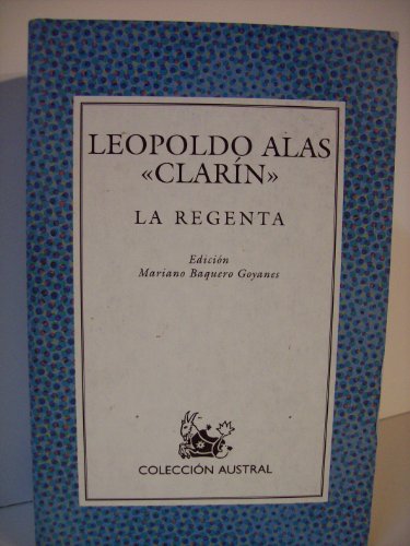 La regentaclarin (Nuevo Austral)