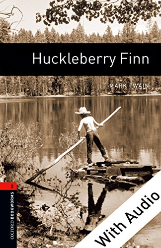 Huckleberry FinnWith Audio Level 2 Oxford Bookworms Library (English Edition)