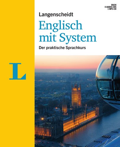 Download Langenscheidt Englisch mit System - Set mit Buch, 4 Audio-CDs und 1 MP3-CD: Der praktische Sprachkurs Download Langenscheidt Englisch mit System - Set mit Buch, 4 Audio-CDs und 1 MP3-CD: Der praktische Sprachkurs