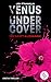 Cover zum Buch Venus undercover