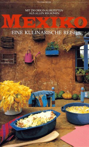 Download Mexiko, eine kulinarische Reise Download Mexiko, eine kulinarische Reise