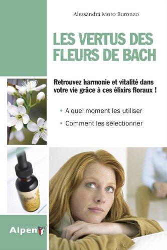 couverture de : Les vertus des fleurs de Bach