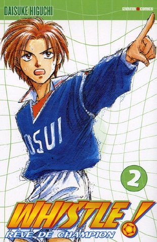 Whistle! — Tome 2