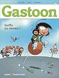 Gastoon, T1 : Gaffe au Neveu !
