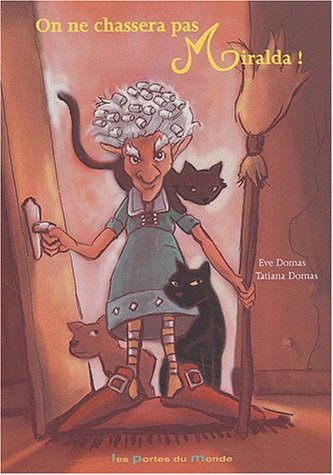 couverture de : ON NE CHASSERA PAS MIRALDA