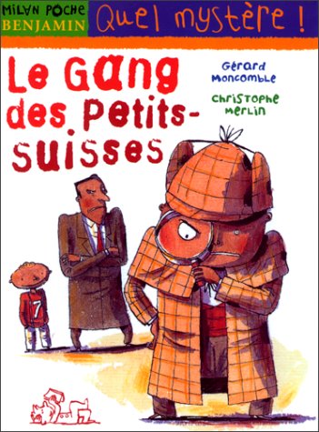 couverture de : gang des petits suisses couverture de : gang des petits suisses