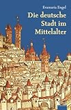 Image de Die deutsche Stadt im Mittelalter