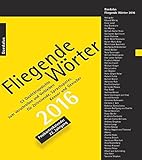 Image de Fliegende Wörter 2016: 53 Qualitätsgedichte zum Verschreiben und Verbleiben. Postkartenkalender