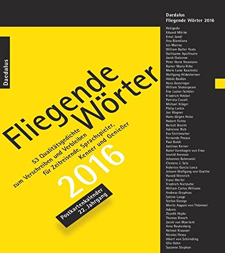 Fliegende Wörter 2016: 53 Qualitätsgedichte zum Verschreiben und Verbleiben. Postkartenkalender Fliegende Wörter 2016: 53 Qualitätsgedichte zum Verschreiben und Verbleiben. Postkartenkalender