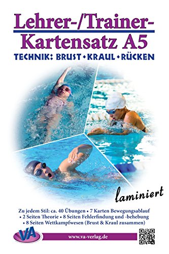 Download Lehrer-/Trainer-Kartensatz A5: Technik (Brust - Kraul - Rücken), laminiert (Arbeitskarten für den Schwimmunterricht) Download Lehrer-/Trainer-Kartensatz A5: Technik (Brust - Kraul - Rücken), laminiert (Arbeitskarten für den Schwimmunterricht)