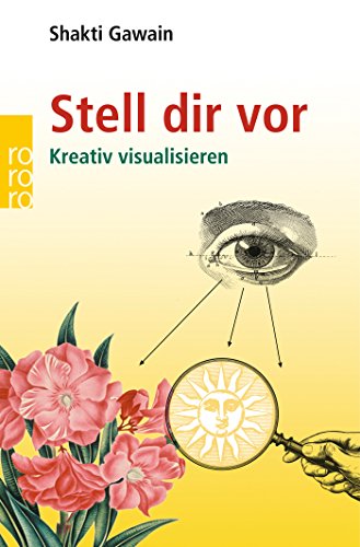 Download Stell dir vor: Kreativ visualisieren Download Stell dir vor: Kreativ visualisieren
