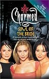 Soul of the Bride (Charmed) by
