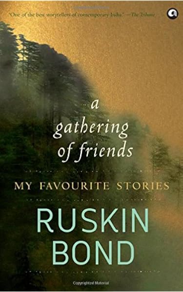 Buy A Gathering Of Friends My Favourite Stories Book Online At Low Prices In India A Gathering Of Friends My Favourite Stories Reviews Ratings Amazon In